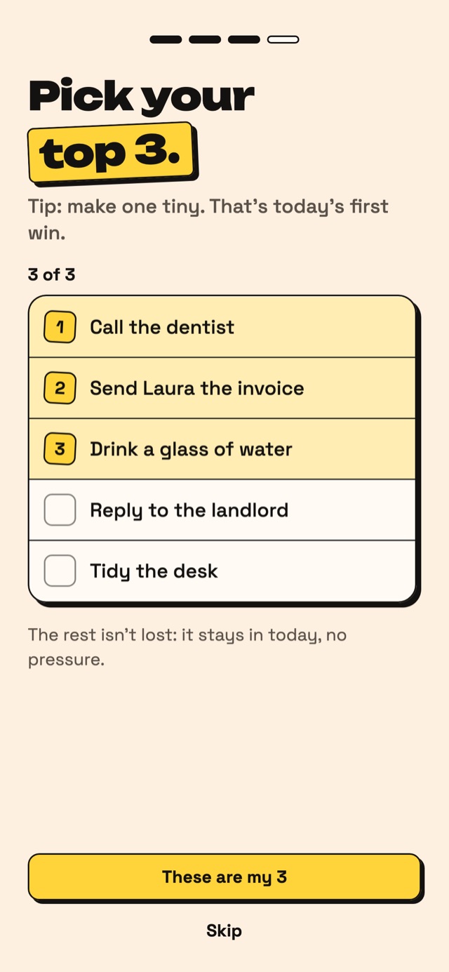 Brizday asking you to pick three things for today.
